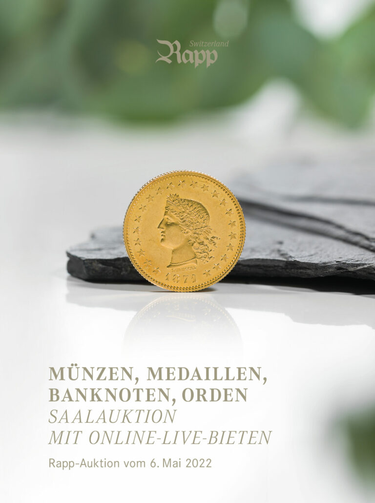 Im Auktionskatalog sind alle Münzen, Medaillen, Banknoten, Orden von der Rapp-Auktion 2022 ersichtlich